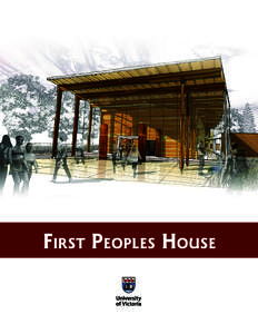 First Peoples House  Tsi dza Watul The Design