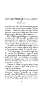 LA SENSIBILITÀ DELL’ANIMA E DELLE PAROLE di Nicola Lecca Marrakech: è sera. Thor Vilhjálmsson sta per raggiungere la hall dell’albergo quando l’ascensore si ferma a un piano intermedio. La porta viene aperta e, 