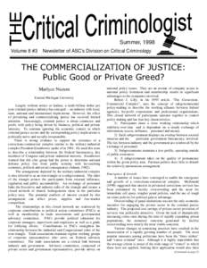 The Critical Criminologist  1 Summer, 1998 Volume 8 #3