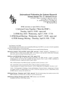 IFSR Activities in April 2010 in Vienna  1) Informal Come-Together (