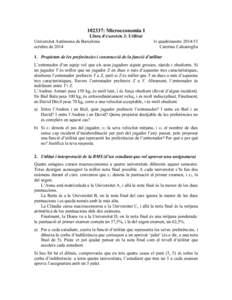 102337: Microeconomia I Llista d’exercicis 2: Utilitat Universitat Autònoma de Barcelona octubre de1r quadrimestre