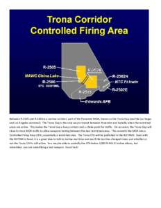 NOTAM / Moa / Trona / R-2508 Special Use Airspace Complex / Extinct birds / Geography of California / Air traffic control