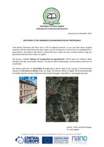 UNIVERSITY OF NOVA GORICA Laboratory for Environmental Research Nova Gorica, December, 2013 INVITATION TO THE WORKSHOP ON NANOPARTICLES IN PYROTECHNICS