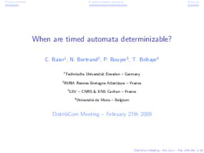 Timed automata  A determinization procedure Summary