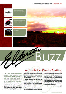 The newsletter from Elderton Wines • NovemberNew Exceptional Vineyard - New Wines  2