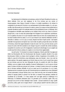 1  Les liaisons dangereuses Par Robert Abirached  Les historiens de la littérature ont entretenu, autour de Pierre Choderlos de Laclos, un