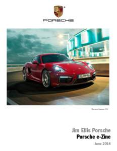 The new Cayman GTS  Jim Ellis Porsche Porsche e-Zine June 2014