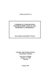 SEMINAR PAPER[removed]COMMERCIAL LINKS BETWEEN WESTERN EUROPE AND EAST ASIA: RETROSPECT AND PROSPECT