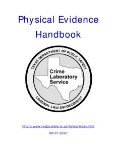 Forensic science / Science / Law enforcement / Knowledge / Crime lab / Texas Department of Public Safety / Crime scene
