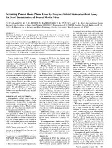 Screening Peanut Germ Plasm Lines by Enzyme-Linked Immunosorbent Assay for Seed Transmission of Peanut Mottle Virus N. BHARATHAN, D. V. R. REDDY, R. RAJESHWARI, V. K. MURTHY, and V. R. RAO, International Crops Research I