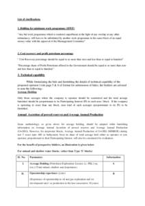 List of clarifications 1. Bidding for minimum work programme (MWP) “Any bid work programme which is rendered superfluous in the light of any overlap or any other redundancy, will have to be substituted by another work 