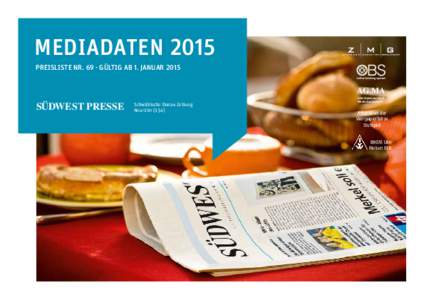 Mediadaten 2015 Preisliste Nr. 69 · Gültig ab 1. Januar 2015 AG.MA Arbeitsgemeinschaft Media Analyse e. V.