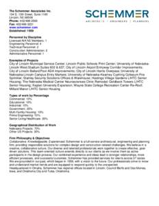 The Schemmer Associates Inc. 134 S. 13th Street, Suite 1100 Lincoln, NEPhone: Fax: www.schemmer.com