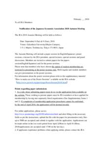 February __, 2018 To all JEA Members Notification of the Japanese Economic Association 2018 Autumn Meeting The JEA 2018 Autumn Meeting will be held as follows: Date: September 8 (Sat) & 9 (Sun), 2018 Venue: Gakushuin Uni