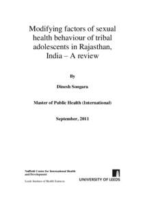 Modifying factors of sexual health behaviour of tribal adolescents in Rajasthan, India – A review By Dinesh Songara