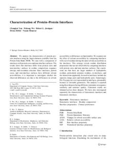 Protein J DOIs10930x Characterization of Protein–Protein Interfaces Changhui Yan Æ Feihong Wu Æ Robert L. Jernigan Æ Drena Dobbs Æ Vasant Honavar