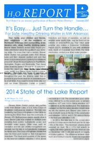 H 2O  REPORT H2O Report is an annual publication of ­Beaver Water District