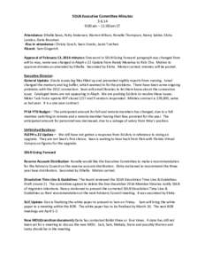 SDLN Executive Committee Minutes[removed]:00am – 11:00am CT Attendance: Ethelle Bean, Patty Andersen, Warren Wilson, Ronelle Thompson, Nancy Sabbe, Elvita Landau, Daria Bossman Also in attendance: Christy Couch, Sean C