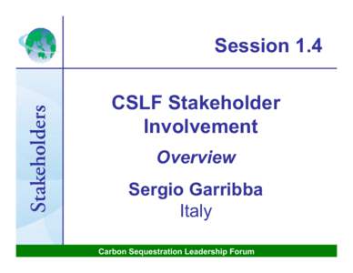 Stakeholder / Corporate finance / Public relations / Carbon Sequestration Leadership Forum
