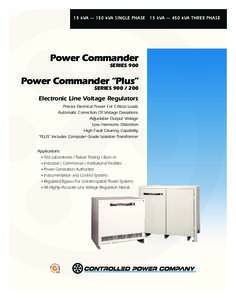 Series 900-200A_Series 900/200A.qxp:08 PM PagekVA — 150 kVA SINGLE PHASE 15 kVA — 450 kVA THREE PHASE Power Commander SERIES 900