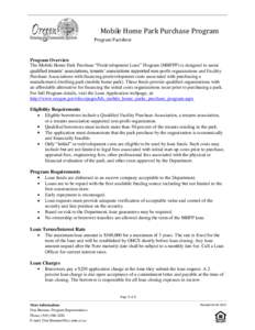 Mobile Home Park Purchase Program Program Factsheet Program Overview The Mobile Home Park Purchase “Predevelopment Loan” Program (MHPPP) is designed to assist qualified tenants’ associations, tenants’ association