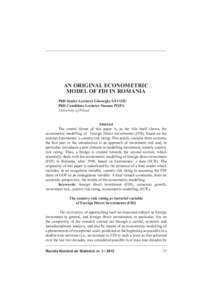 Revista Română de Statistică, Supliment nr[removed]Săvoiu, G., and Popa, S., (2012), Econometric Eclectic Models of Foreign Direct Investments in Romania, after 1990, Economic and Finance Review, Vol.1, No.12, dispo