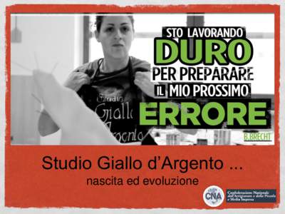 Studio Giallo d’Argento ... nascita ed evoluzione Storia nasce nel 5 luglio 2005 il mio atelier di LAVORAZIONE ARTISTICA DEL VETRO