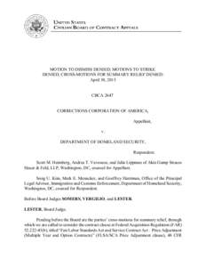 MOTION TO DISMISS DENIED; MOTIONS TO STRIKE DENIED; CROSS-MOTIONS FOR SUMMARY RELIEF DENIED: April 30, 2015 CBCA 2647