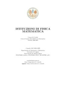 ISTITUZIONI DI FISICA MATEMATICA Corso di 6 Crediti