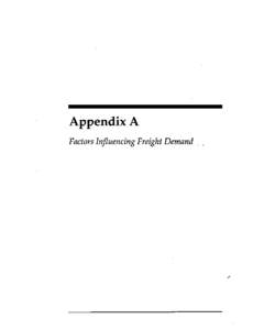 .: .+ Appendix A Factors In.uencing Freight Demand