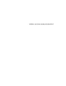 open access bibliography  This work has been published as a printed book by: Association of Research Libraries 21 Dupont Circle, NW, Suite 800 Washington, D.C