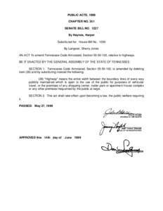 PUBLIC ACTS, 1999 CHAPTER NO. 351 SENATE BILL NO[removed]By Haynes, Harper Substituted for: House Bill No[removed]By Langster, Sherry Jones