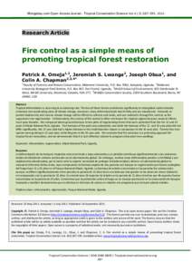 Mongabay.com Open Access Journal - Tropical Conservation Science Vol.4 (3):, 2011  Research Article Fire control as a simple means of promoting tropical forest restoration