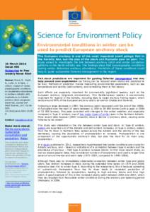 Environmental conditions in winter can be used to predict European anchovy stock 10 March 2016 Issue 450 Subscribe to free