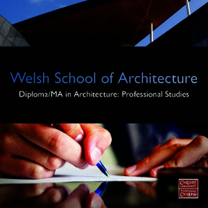 Royal Institute of British Architects / Visual arts / Welsh School of Architecture / Architect / Architecture / Architects Registration in the United Kingdom / Construction
