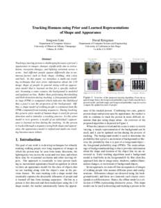 Tracking Humans using Prior and Learned Representations of Shape and Appearance Jongwoo Lim David Kriegman