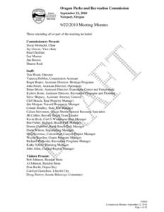 Oregon Parks and Recreation Commission September 22, 2010 Newport, Oregon[removed]Meeting Minutes Those attending all or part of the meeting included: