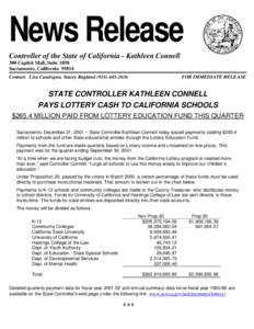NEWS RELEASE: State Controller Kathleen Connell Pays Lottery Cash to California Schools