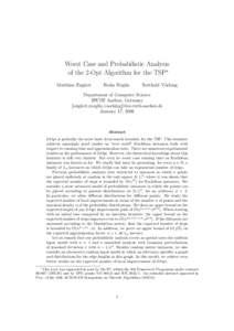 Worst Case and Probabilistic Analysis of the 2-Opt Algorithm for the TSP∗ Matthias Englert Heiko R¨oglin