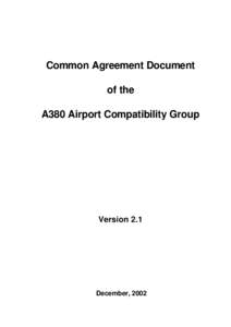 Common Agreement Document of the A380 Airport Compatibility Group Version 2.1