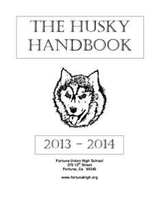 The Husky Handbook[removed]Fortuna Union High School 379 12th Street
