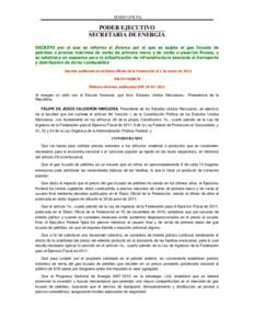 DIARIO OFICIAL  PODER EJECUTIVO SECRETARIA DE ENERGIA DECRETO por el que se reforma el diverso por el que se sujeta el gas licuado de petróleo a precios máximos de venta de primera mano y de venta a usuarios finales, y