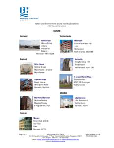 Safety and Environment Course Training Locations (*KBAT Regional Office Location) EUROPE Scotland
