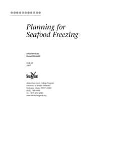 TTTTTTTTTTT  Planning for Seafood Freezing Edward KOLBE Donald KRAMER