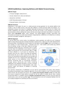 URB 09 AndWellness: Improving Wellness with Mobile Personal Sensing URB 09.1 People • Principal Inves:gator: Deborah Estrin • Faculty: Deborah Estrin, Mary Jane Rotheram • Resear
