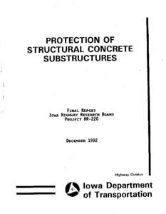 PROTECTION OF STRUCTURAL CONCRETE SUBSTRUCTURES Highway Division