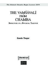 The Mahesh Chandra Regmi Lecture[removed]THE VAýøâVALä FROM  CHAMBA
