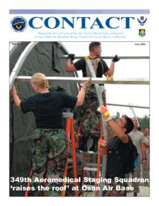 CONTACT Magazine for and about the Air Force Reservists assigned to the 349th Air Mobility Wing, Travis Air Force Base, California Vol. 26, No. 7