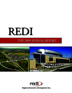 REDI THE 2009 ANNUAL REPORT From your REDI Board Chair Bob Black Corporate Development, SIRCAL Contracting Inc.