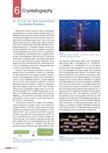 6 Crystallography 6-1 An m S e l f - a s s e m bl e d Coordination Nanotube Well-defined tubular structures attract considerable current interest over a broad range of scientific areas [1,2]. Although various aspe